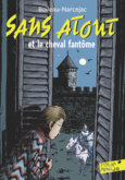 Couverture Sans Atout et le cheval fantôme ()