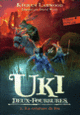 Couverture Uki Deux-Fourrures (Kieran Larwood)