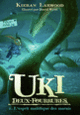 Couverture Uki Deux-Fourrures (Kieran Larwood)