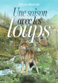 Couverture Une saison avec les loups ()