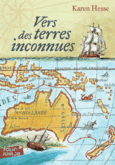 Couverture Vers des terres inconnues ()