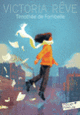 Couverture Victoria rêve (Timothée de Fombelle)