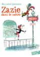 Couverture Zazie dans le métro (Raymond Queneau)