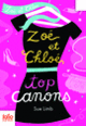 Couverture Zoé et Chloé, top canons (Sue Limb)