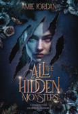 Couverture All The Hidden Monsters ()