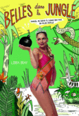 Couverture Belles dans la jungle ()