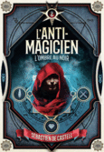 Couverture L'Anti-Magicien, 2 ()