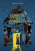 Couverture La lumière dans les combles ()