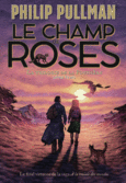 Couverture Le champ de roses ()