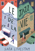 Couverture Le jazz de la vie ()