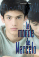 Couverture Le monde de Marcelo (Francisco X. Stork)