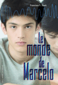 Couverture Le monde de Marcelo ()