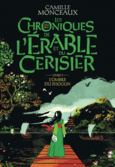 Couverture Les chroniques de l'érable et du cerisier ()