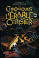 Couverture Les chroniques de l'érable et du cerisier (Camille Monceaux)