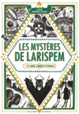 Couverture Les Mystères de Larispem ()