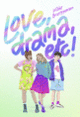 Couverture Love, drama, etc ! (Wibke Brueggemann)