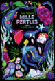 Couverture Mille Pertuis (Julia Thévenot)
