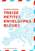 Couverture Treize petites enveloppes bleues ()