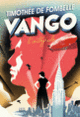 Couverture Vango (Timothée de Fombelle)
