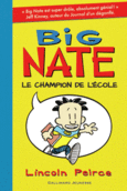 Couverture Big Nate, le champion de l'école ()