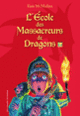 Couverture L'École des Massacreurs de Dragons (Kate McMullan)