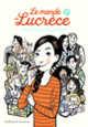 Couverture Le monde de Lucrèce, 1 ( Catel,Anne Goscinny)