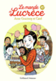 Couverture Le monde de Lucrèce, 10 ( Catel,Anne Goscinny)