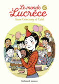 Couverture Le monde de Lucrèce, 10 (,Anne Goscinny)