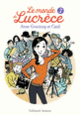 Couverture Le monde de Lucrèce, 3 ( Catel,Anne Goscinny)