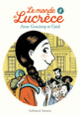 Couverture Le monde de Lucrèce, 4 ( Catel,Anne Goscinny)