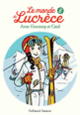 Couverture Le monde de Lucrèce, 8 ( Catel,Anne Goscinny)