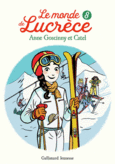 Couverture Le monde de Lucrèce, 8 (,Anne Goscinny)