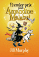 Couverture Premier prix pour Amandine Malabul (Jill Murphy)