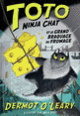 Couverture Toto Ninja chat et le grand braquage du fromage (Dermot O'Leary)