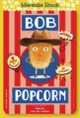 Couverture Bob Popcorn (Maranke Rinck)