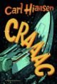 Couverture Craaac (Carl Hiaasen)