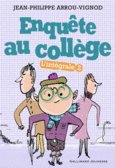 Couverture Enquête au collège ()