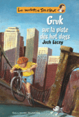 Couverture Gruk sur la piste des hot dogs ()