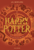 Couverture Harry Potter et la Coupe de Feu () Couverture Harry Potter et la Coupe de Feu ()