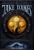 Couverture Jake Djones gardien du temps () Couverture Jake Djones gardien du temps ()
