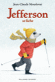 Couverture Jefferson se fâche (Jean-Claude Mourlevat)