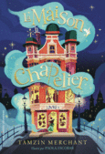 Couverture La maison Chapelier ()