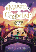 Couverture La maison Chapelier ()