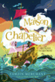 Couverture La maison Chapelier (Tamzin Merchant)