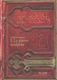 Couverture La pierre sculptée ()