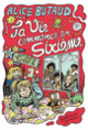 Couverture La vie commence en sixième (Alice Butaud)