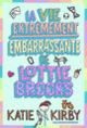 Couverture La vie extrêmement embarrassante de Lottie Brooks (Katie Kirby)