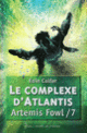 Couverture Le complexe d'Atlantis (Eoin Colfer)