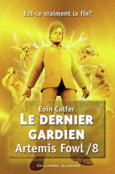 Couverture Le dernier gardien ()