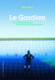 Couverture Le Gardien (Malcolm Peet)